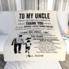 Personalized To My Uncle Blanket From Nephew For All The Times That I Forgot To Thank You Uncle Birthday Mothers Day Christmas Customized Fleece Blanket | teecentury