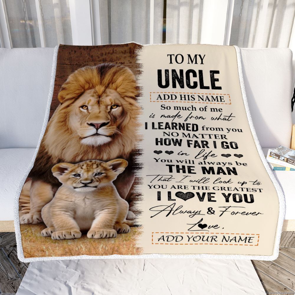 Personalized To My Uncle Blanket From Niece Nephew You Are The Greatest Lion Uncle Birthday Gifts Fathers Day Christmas Customized Travel Fleece Throw Blanket | teecentury