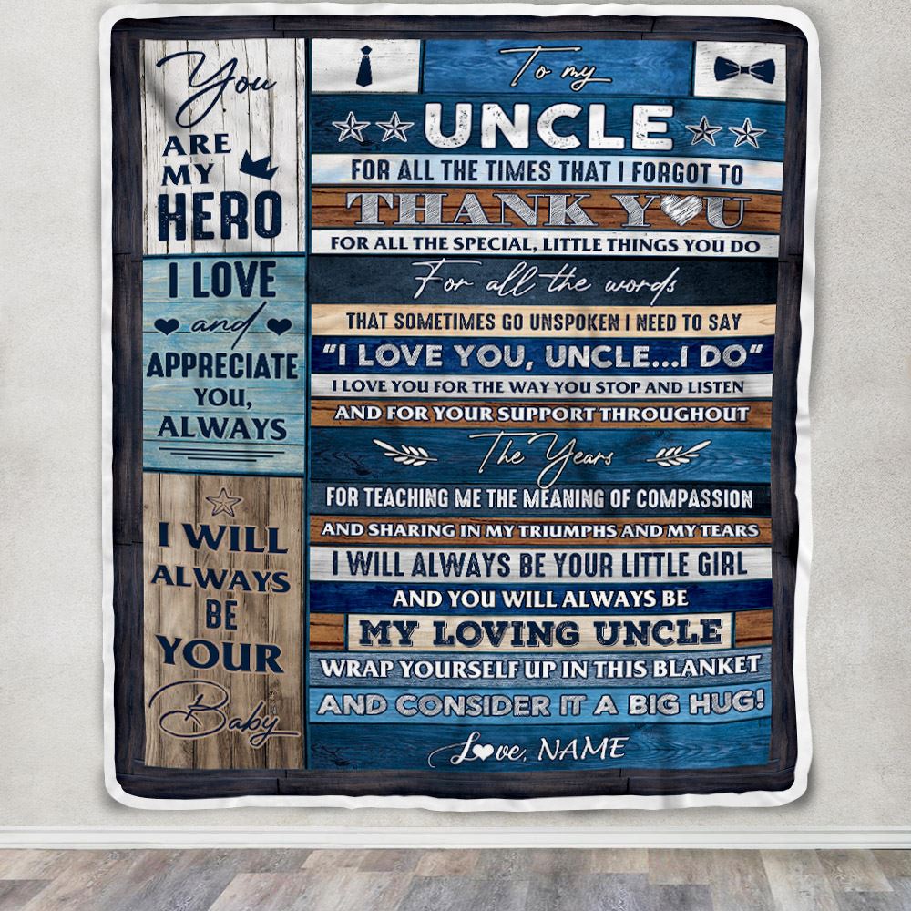 Personalized To My Uncle Blanket From Niece Wood Thank You You Are My Hero Uncle Birthday Fathers Day Thanksgiving Christmas Customized Bed Fleece Blanket | teecentury