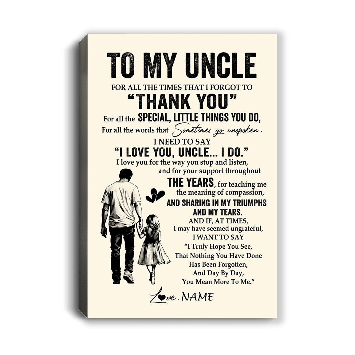 Personalized To My Uncle Canvas From Niece For All The Times That I Forgot To Thank You Uncle Birthday Fathers Day Christmas Custom Wall Art Print Framed Canvas | teecentury