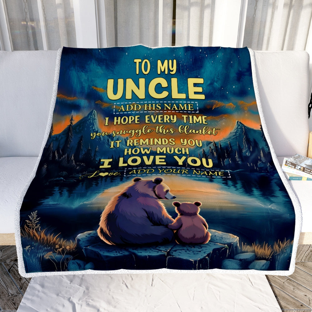Personalized To My Uncle Gifts Blanket From Nephew Niece I Love You Bear Uncle Birthday Gifts Present For Fathers Day Christmas Custom Fleece Throw Blanket | teecentury
