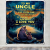 Personalized To My Uncle Gifts Blanket From Nephew Niece I Love You Bear Uncle Birthday Gifts Present For Fathers Day Christmas Custom Fleece Throw Blanket | teecentury