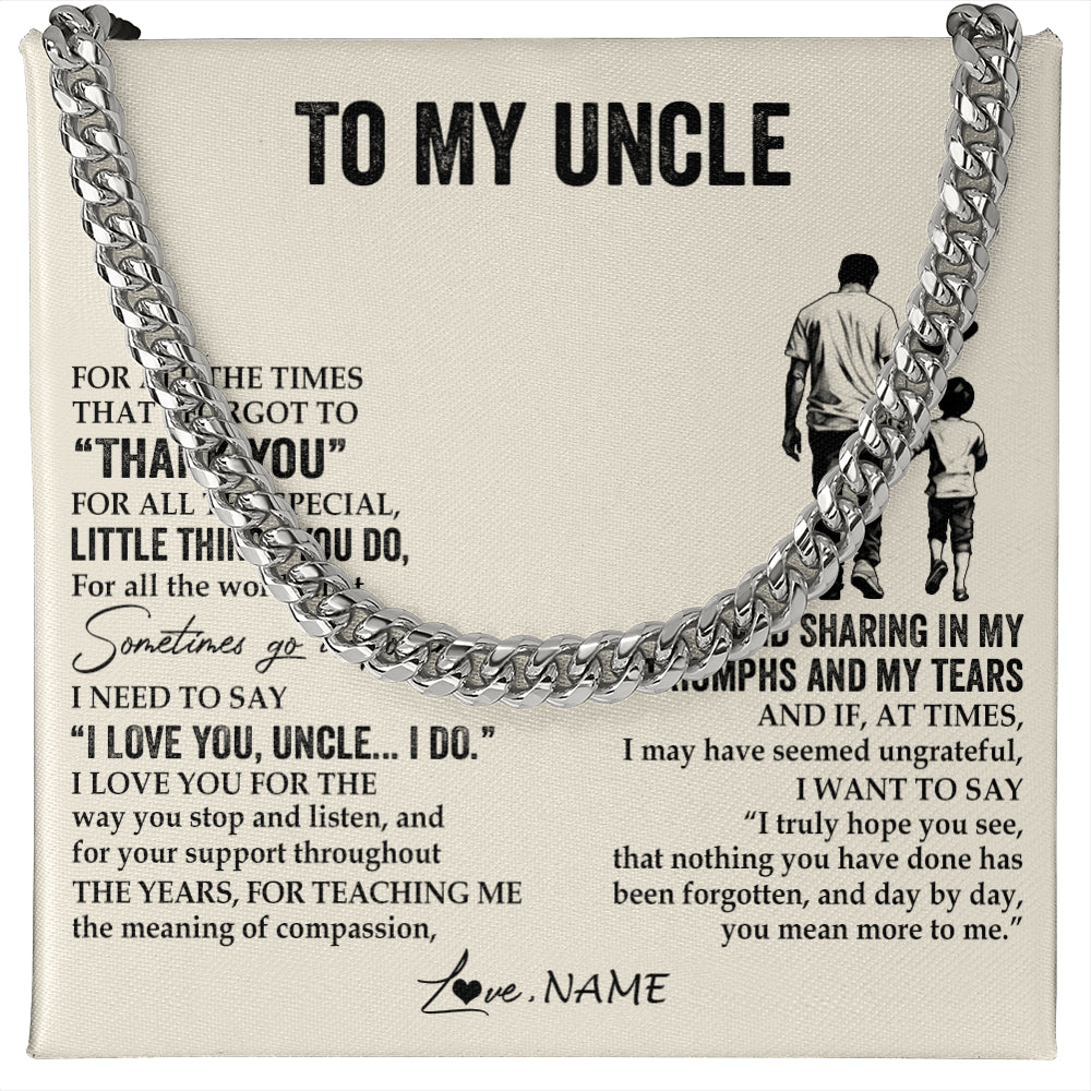 Cuban Link Chain Necklace Stainless Steel | 1 | Personalized To My Uncle Necklace From Nephew For All The Times That I Forgot To Thank You Birthday Fathers Day Christmas Customized Gift Box Message Card | teecentury