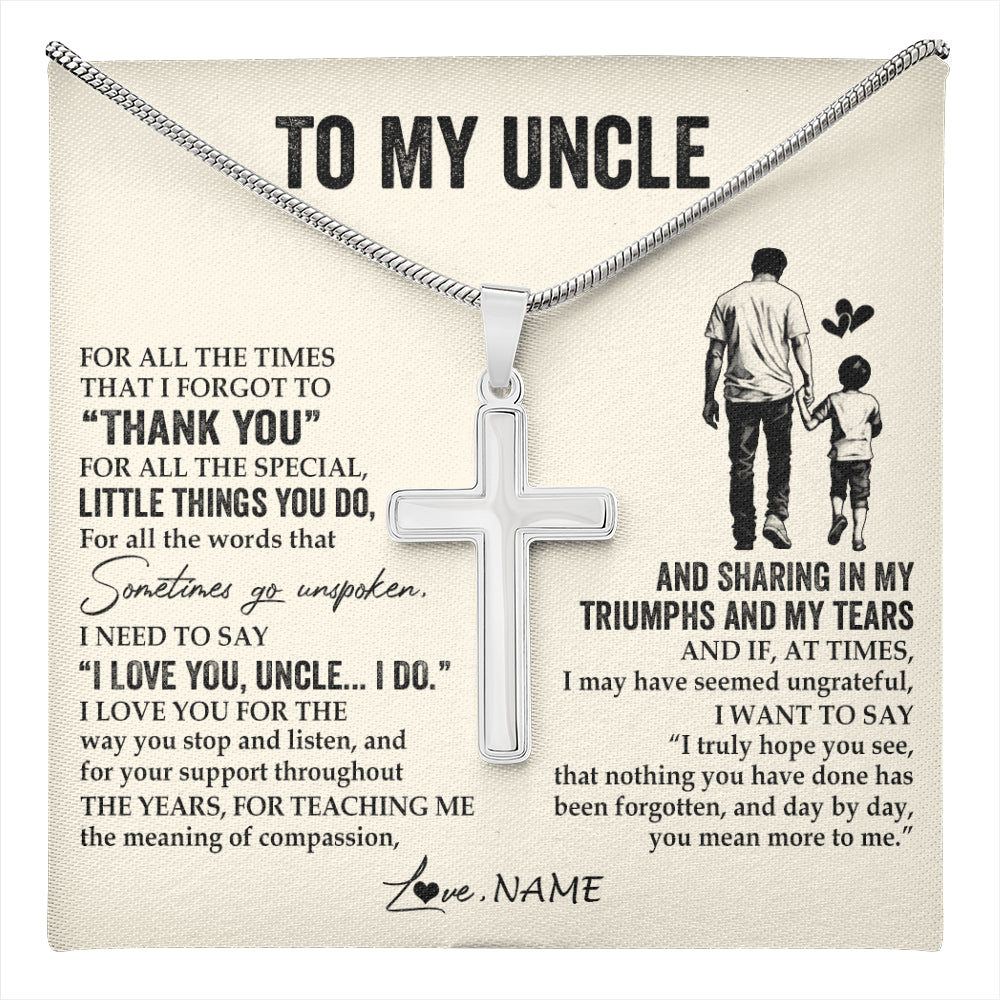 Stainless Cross Necklace Stainless Steel | 1 | Personalized To My Uncle Necklace From Nephew For All The Times That I Forgot To Thank You Birthday Fathers Day Christmas Customized Gift Box Message Card | teecentury