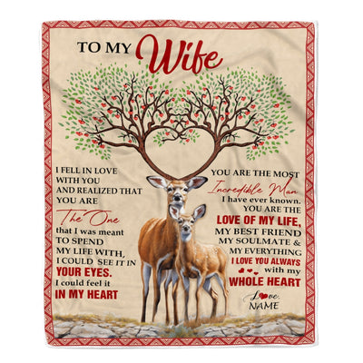 Personalized To My Wife Blanket From Husband Deer You Are The Love Of My Life Wife Birthday Wedding Anniversary Christmas Customized Fleece Blanket Blanket | Teecentury.com