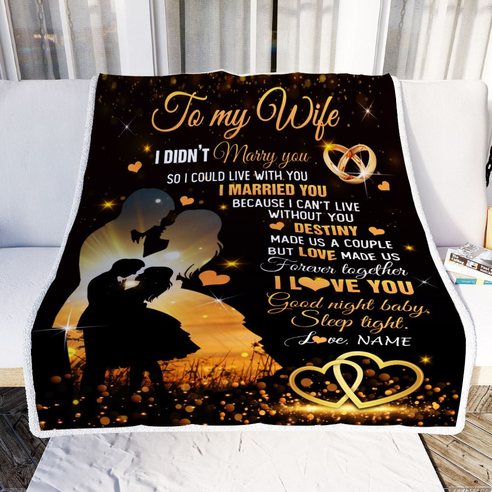 Personalized To My Wife Blanket From Husband I Didn't Marry You Romantic Wife Valentines Day Birthday Anniversary Christmas Customized Gift Fleece Blanket | teecentury