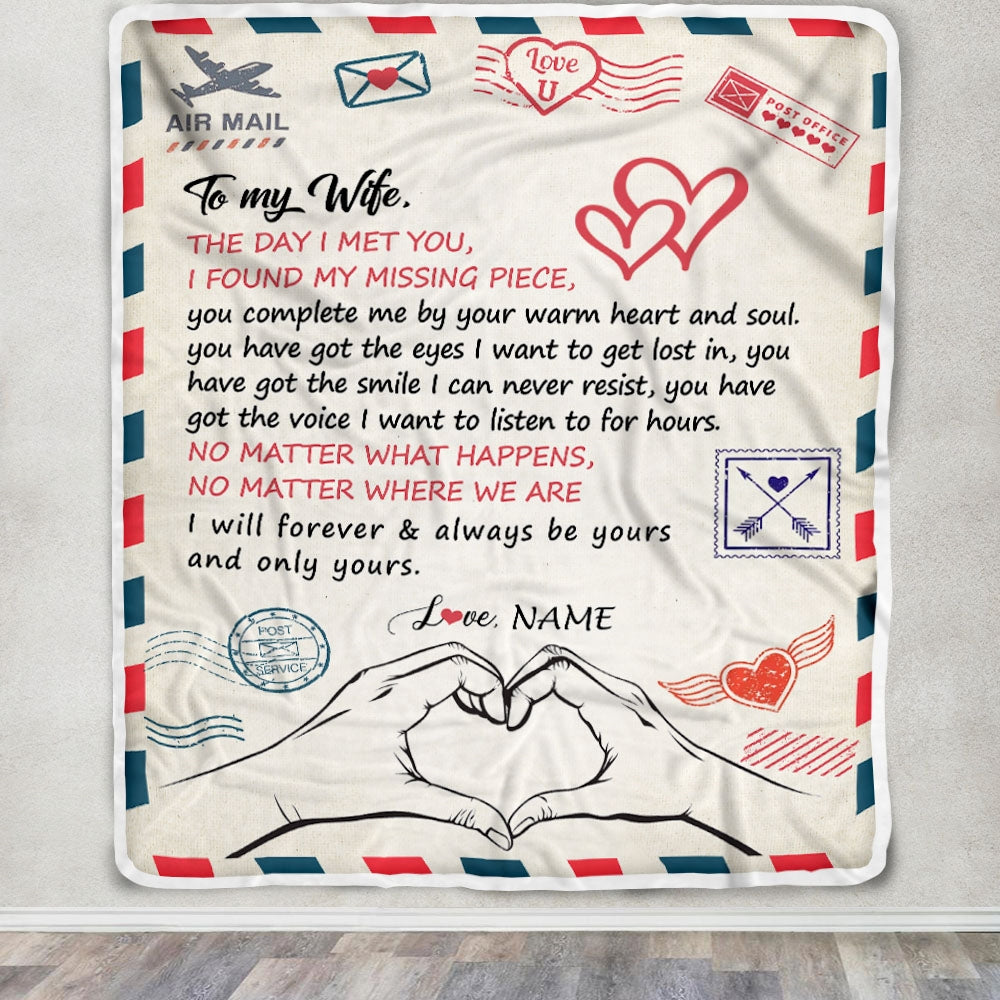 Personalized To My Wife Blanket From Husband I Will Always Be Yours Air Mail Wife Anniversary Birthday Valentines Day Christmas Customized Fleece Blanket | teecentury