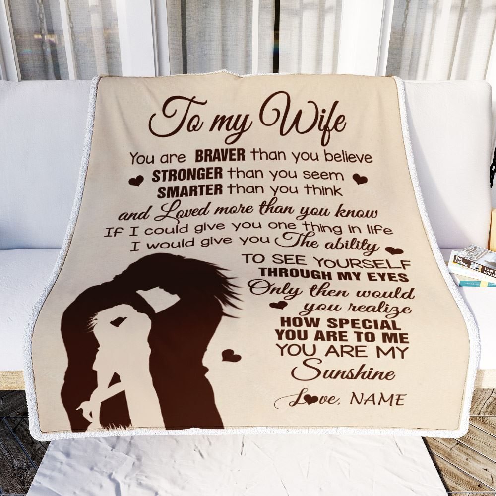 Personalized To My Wife Blanket From Husband You Are Braver Stronger Smarter Romantic Wife Birthday Valentines Day Christmas Customized Gift Fleece Blanket | teecentury