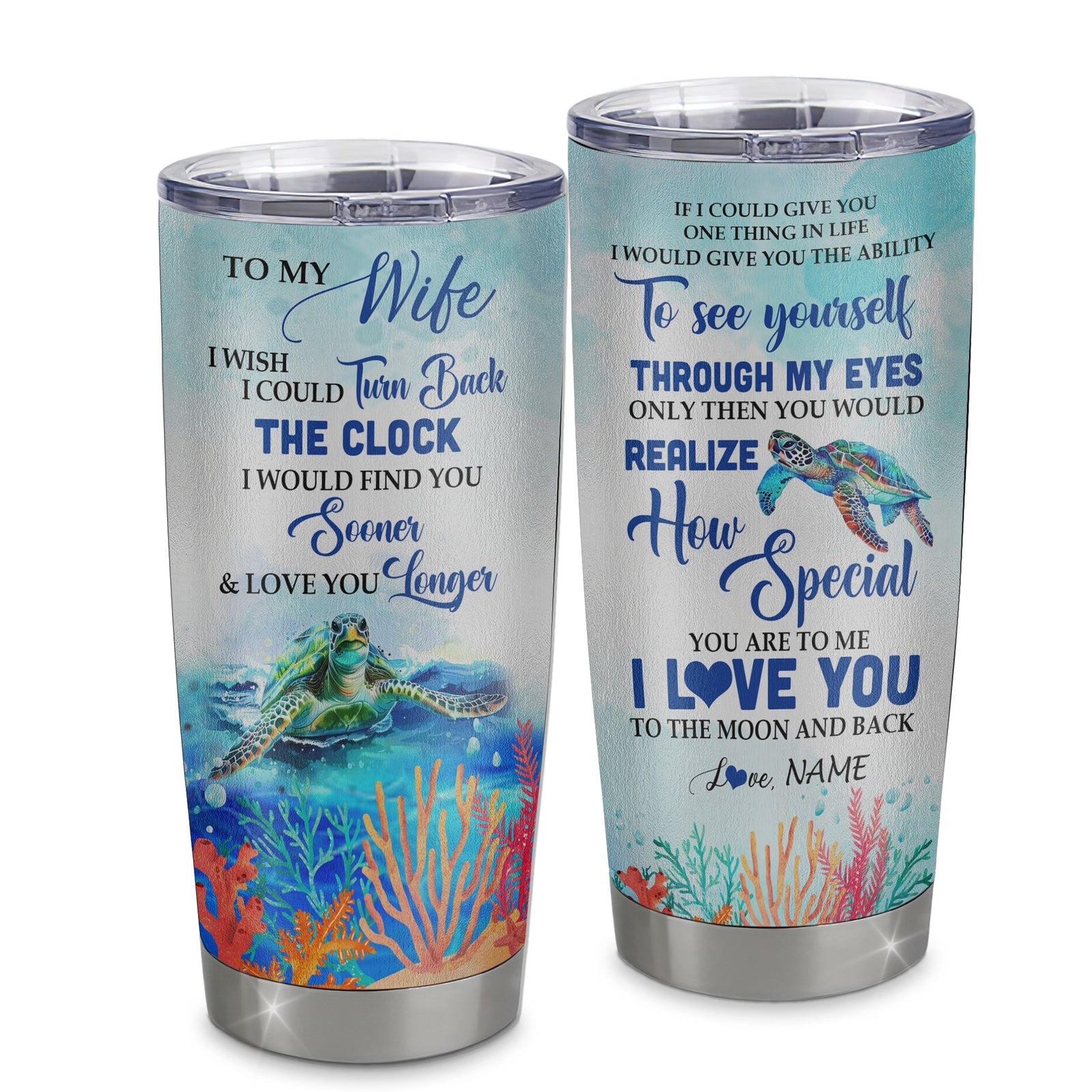 Personalized To My Wife From Husband Stainless Steel Tumbler Cup I Wish I Could Turn Back The Clock Turtle Wife Birthday Anniversary Valentines Day Christmas Travel Mug | teecentury