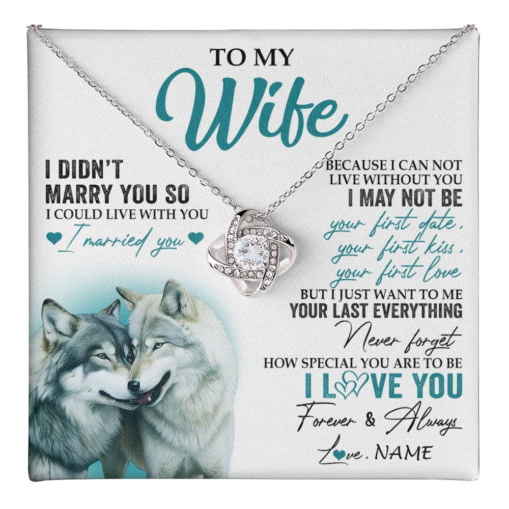 Love Knot Necklace 14K White Gold Finish | 1 | Personalized To My Wife Necklace From Husband I Didn't Marry You So Wolf For Wife Wedding Anniversary Day Birthday Christmas Customized Gift Box Message Card | teecentury