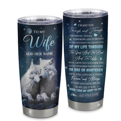 Personalized To My Wife Tumbler From Husband I Want You Wolf Wife Birthday Gifts For Her Anniversary Romantic Valentines Christmas Custom Stainless Steel Travel Mug | teecentury