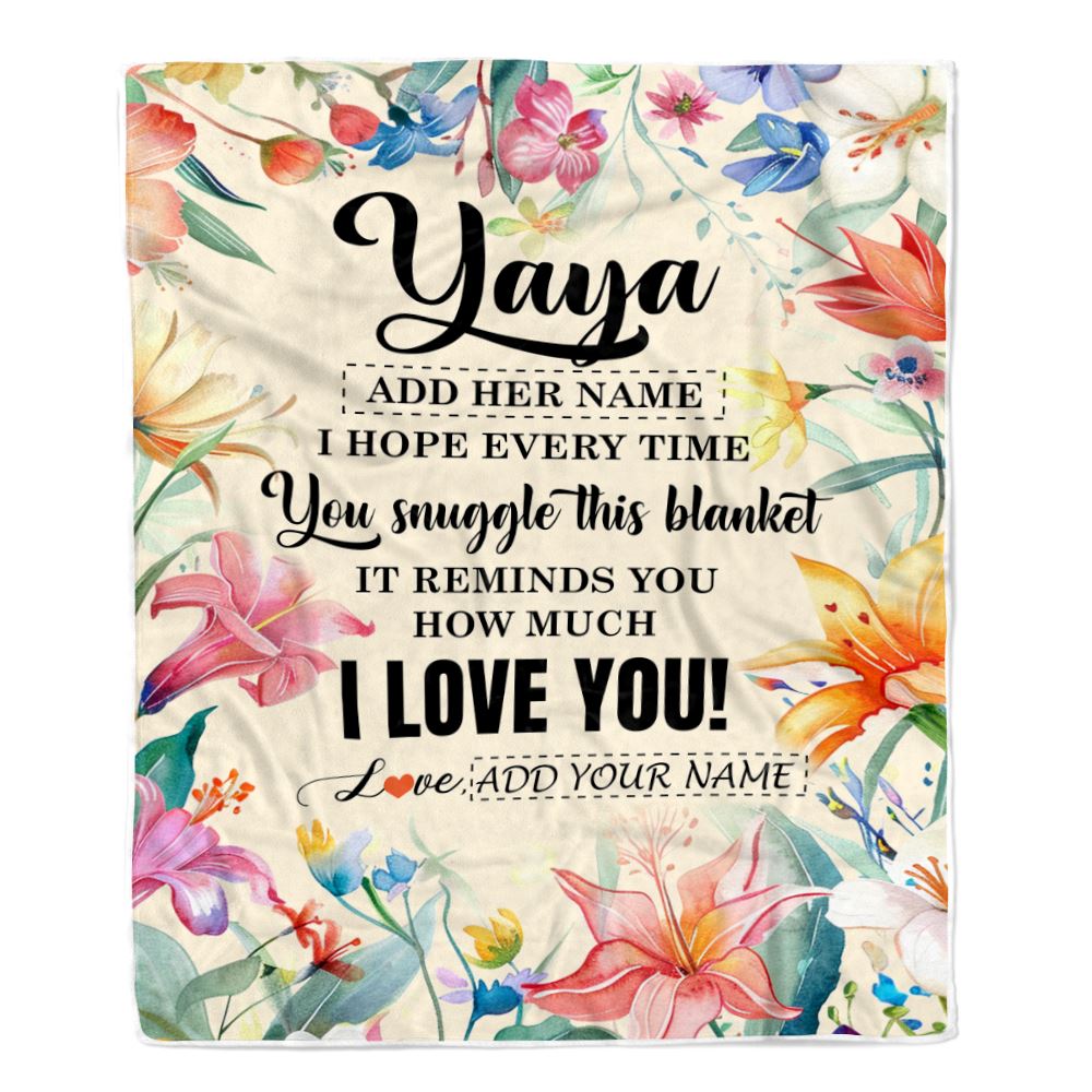Personalized To My Yaya Blanket From Kids Floral I Love You Great Yaya Birthday Gifts Mothers Day Christmas Thanksgiving Customized Fleece Throw Blanket | teecentury
