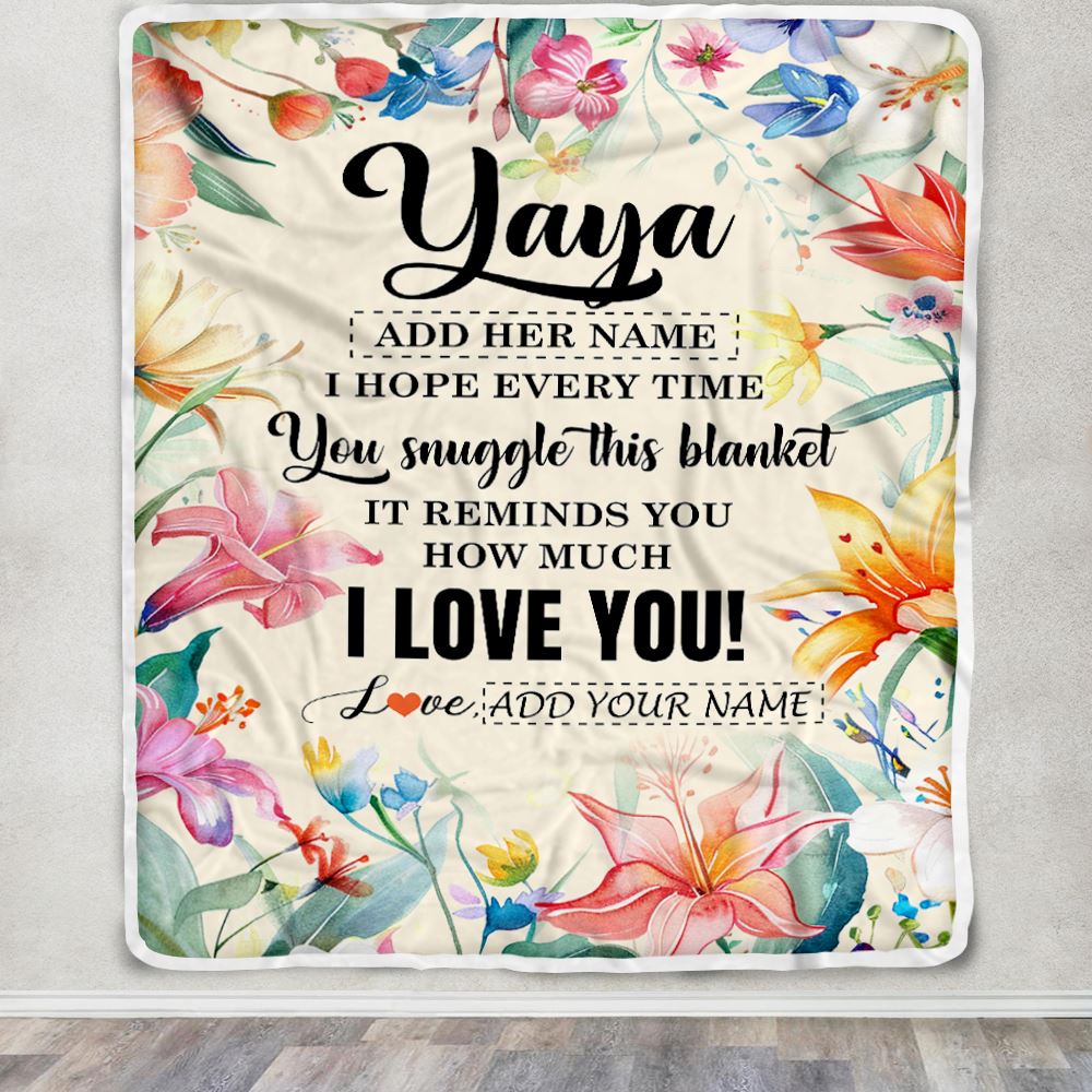 Personalized To My Yaya Blanket From Kids Floral I Love You Great Yaya Birthday Gifts Mothers Day Christmas Thanksgiving Customized Fleece Throw Blanket | teecentury