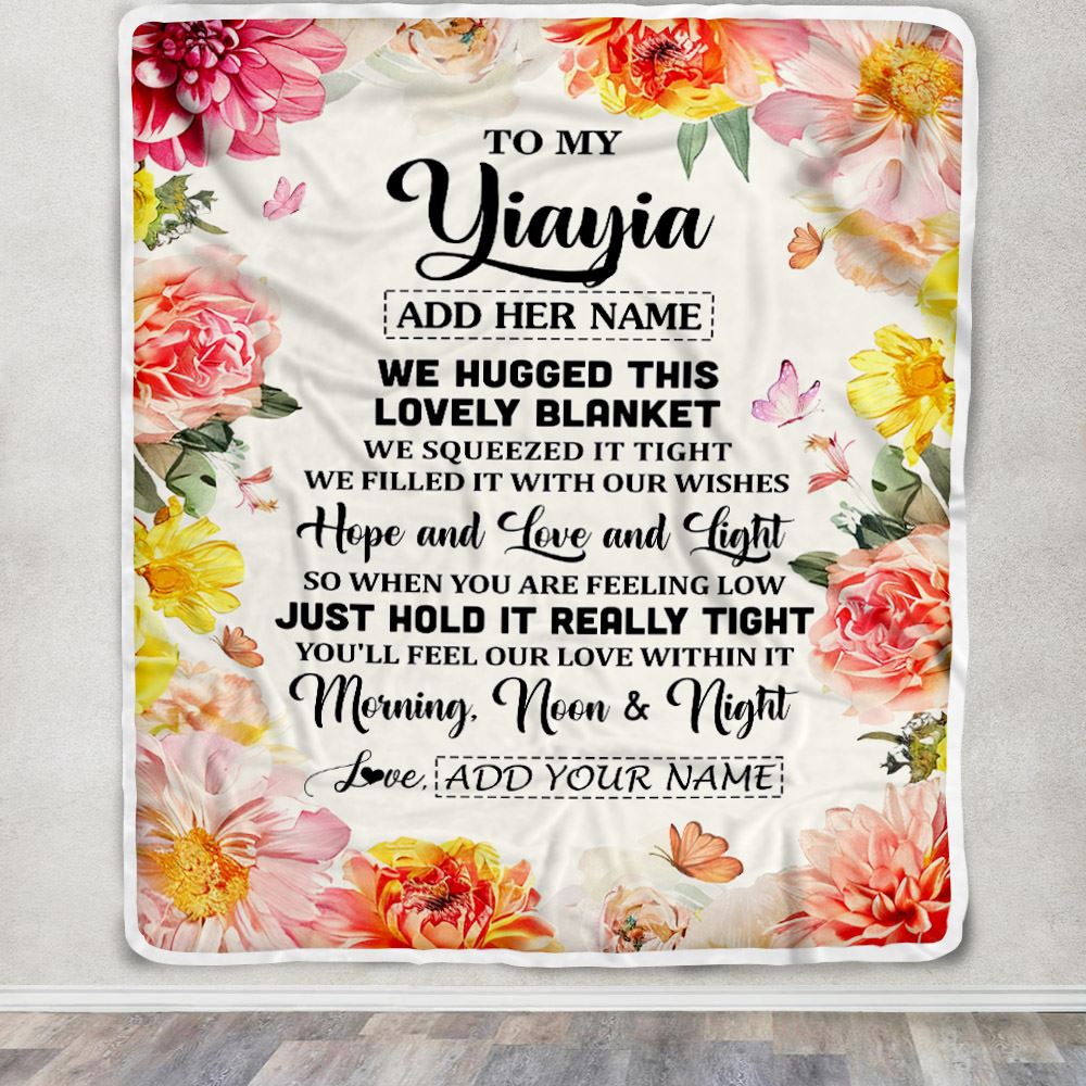 Personalized To My Yiayia Blanket From Grandkids Grandson Floral We Hugged This Lovely Yiayia Birthday Gifts Mothers Day Christmas Customized Fleece Blanket | teecentury