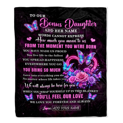 Personalized To Our Bonus Daughter Blanket Sentimental Gift From Stepmother Words Of Love For Stepdaughter Birthday Christmas Gifts Fleece Throw Blanket Shirt & Hoodie | teecentury