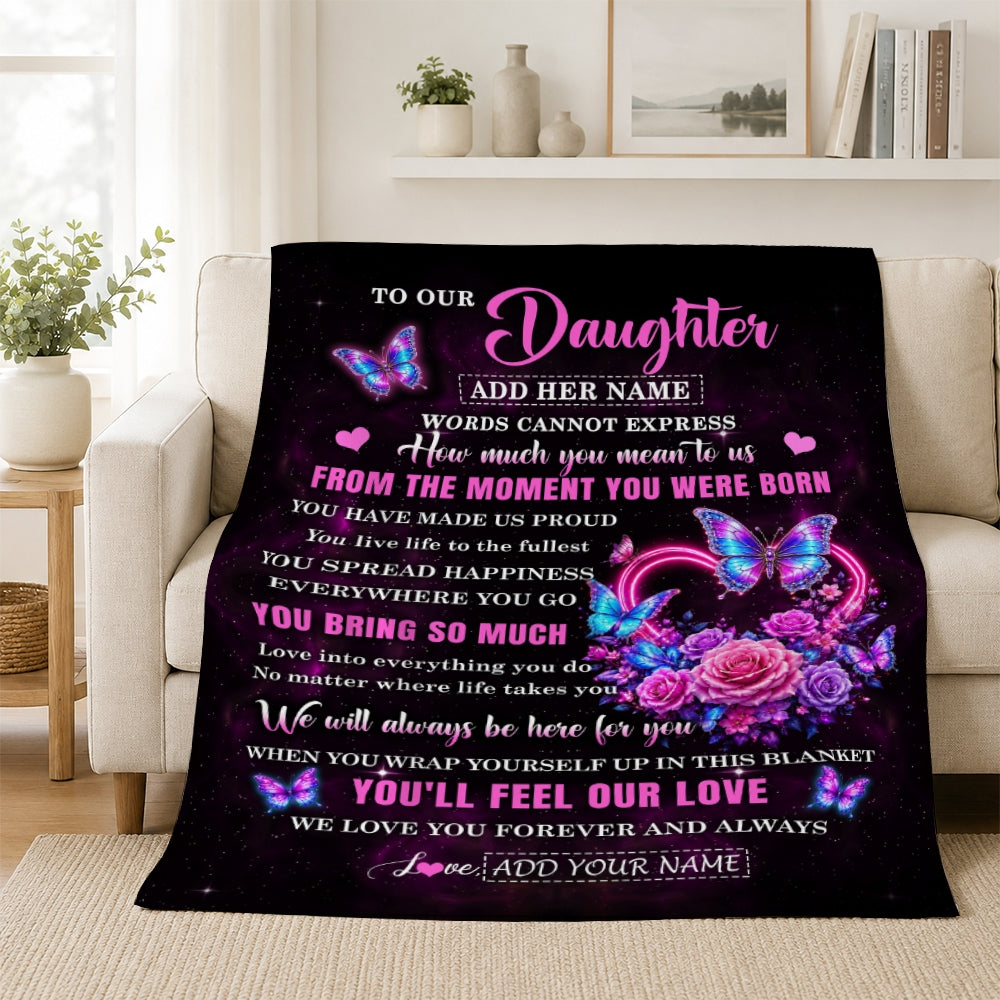 Personalized To Our Daughter Blanket Sentimental Gift From Mom Dad Words Of Love For Daughter Birthday Christmas Graduation Gifts Custom Fleece Throw Blanket Shirt & Hoodie | teecentury