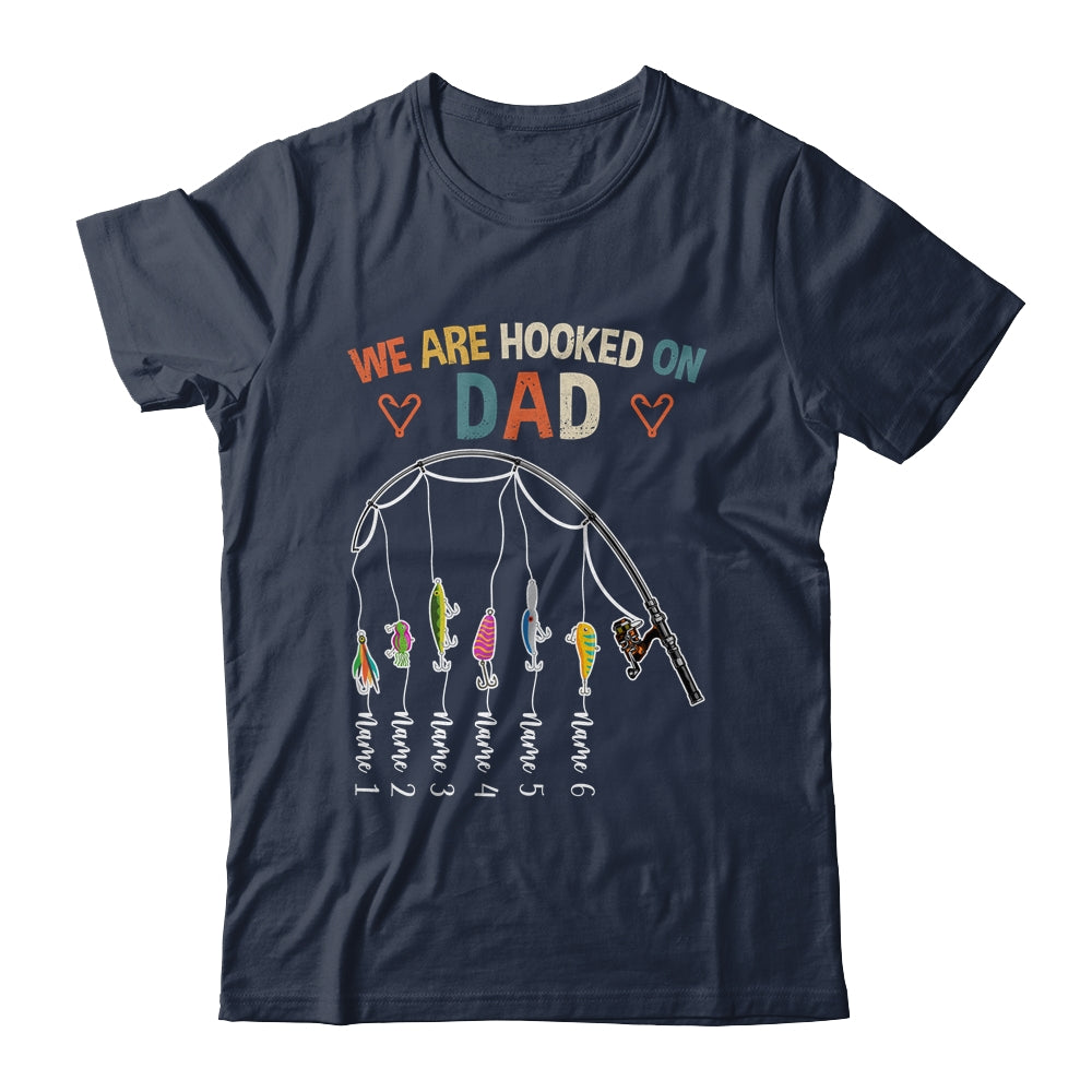 Personalized We Are Hooked On Dad Fishing Custom Kids Name Fathers Day For Men Birthday Christmas Shirt & Hoodie | teecentury