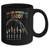 Personalized We Are Hooked On Daddy Fishing Custom Kids Name Fathers Day For Men Birthday Christmas Mug | teecentury