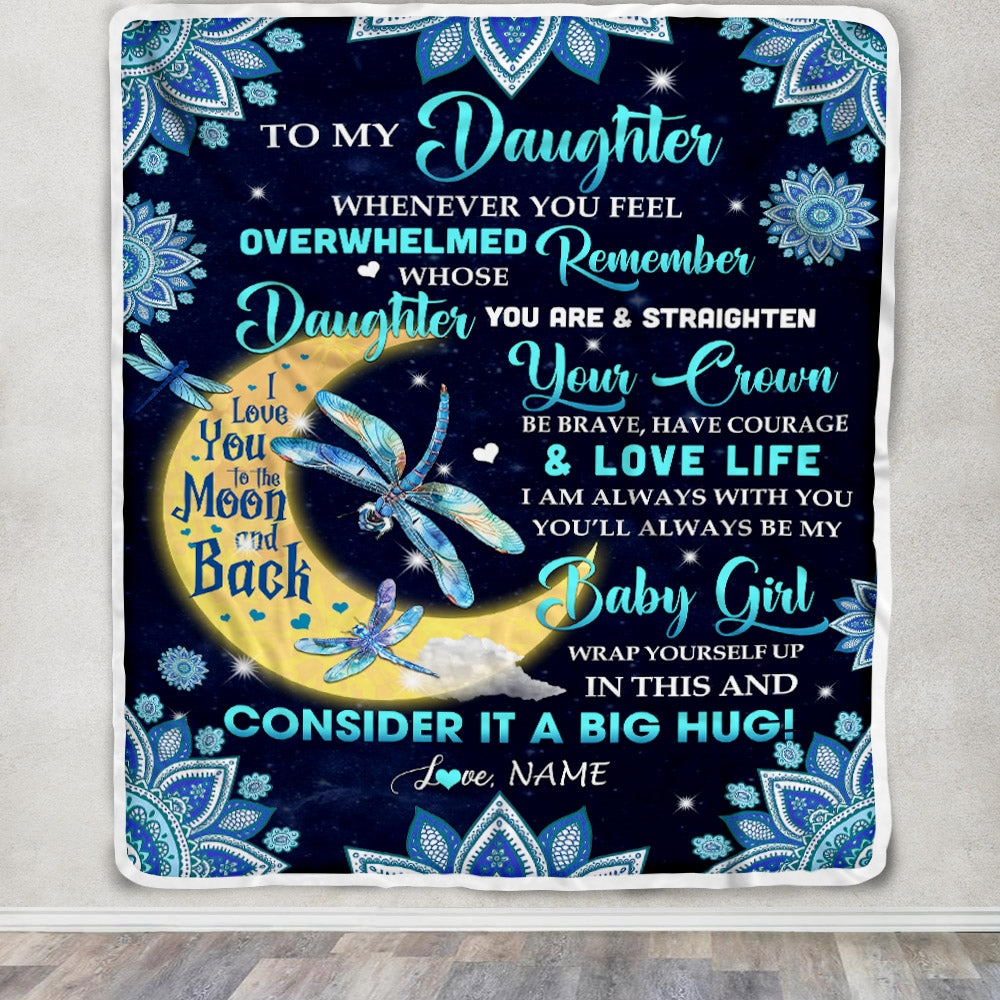 Personalized to My Daughter Blanket from Mom Dad Dragonfly Whenever You Feel Overwhelmed Remember Whose Daughter You are Birthday Christmas Fleece Blanket Blanket | Teecentury.com