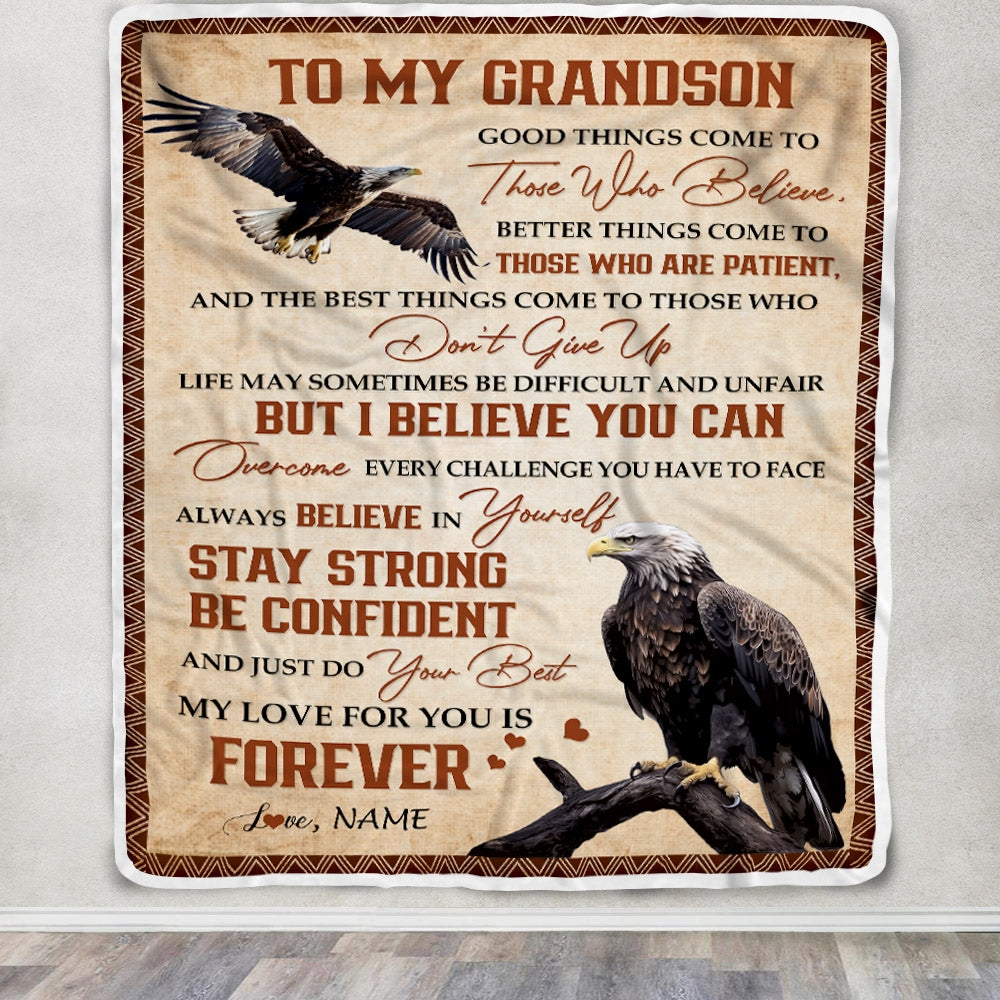 Personalized to My Grandson From Grandma Nana Mimi Good Things Come to Those Who Believe Eagle Grandson for Birthday Thanksgiving Christmas Fleece Blanket | teecentury