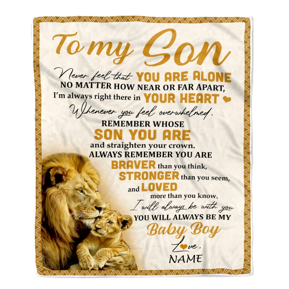 Personalized to My Son Blanket From Dad Lion Never Feel That You are Alone Great Son Birthday Graduation Christmas Gift Bed Quilt Fleece Throw Blanket Blanket | Teecentury.com