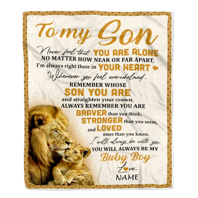 Personalized to My Son Blanket From Dad Lion Never Feel That You are Alone Great Son Birthday Graduation Christmas Gift Bed Quilt Fleece Throw Blanket Blanket | Teecentury.com