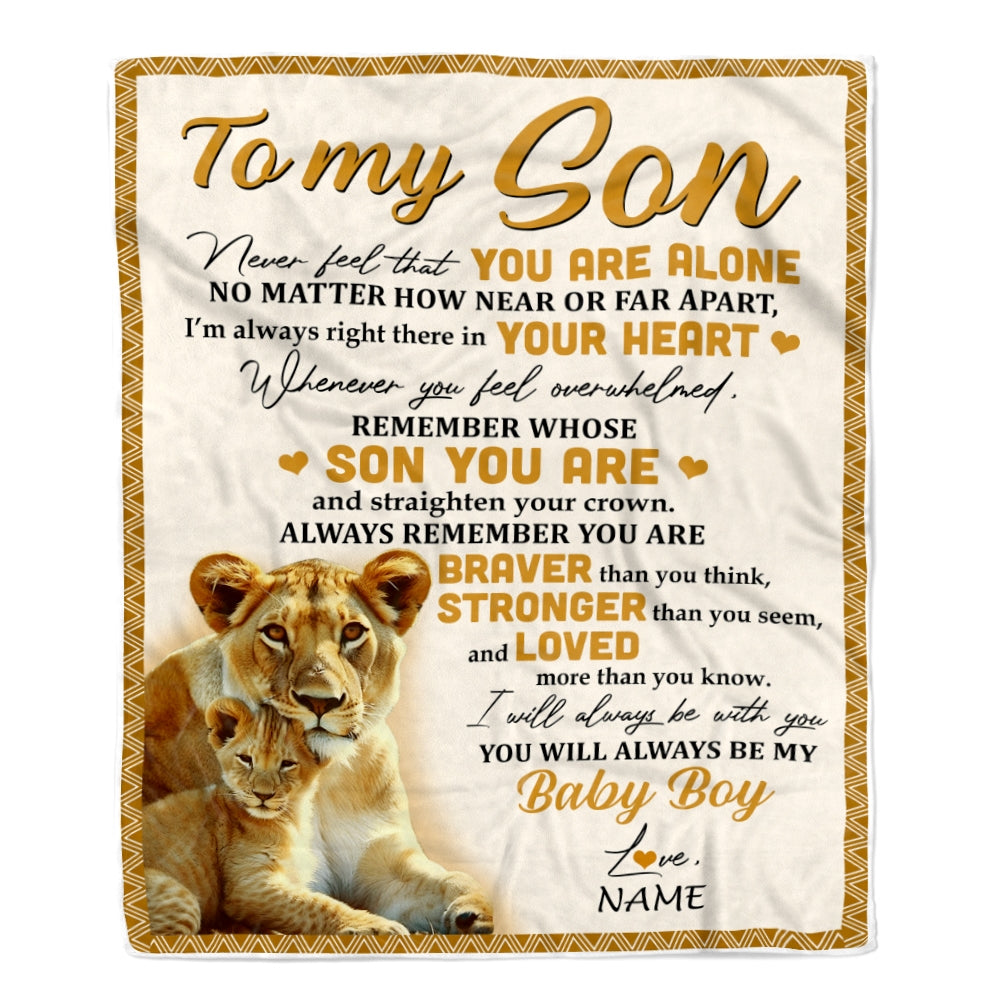 Personalized to My Son Blanket from Mom Lion Never Feel That You are Alone Great Son Birthday Graduation Christmas Gift Bed Quilt Fleece Throw Blanket Blanket | Teecentury.com