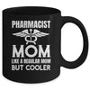 Pharmacist Mom Pharmacy Technician Medical Student For Women Mug | teecentury