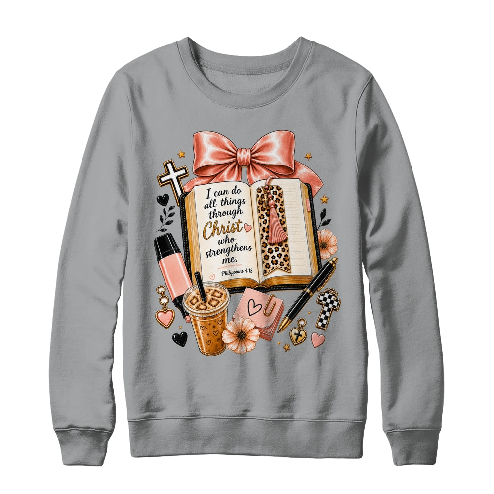 Philippians 4 13 Christian I Can Do All Things Christ Faith Shirt & Sweatshirt | teecentury