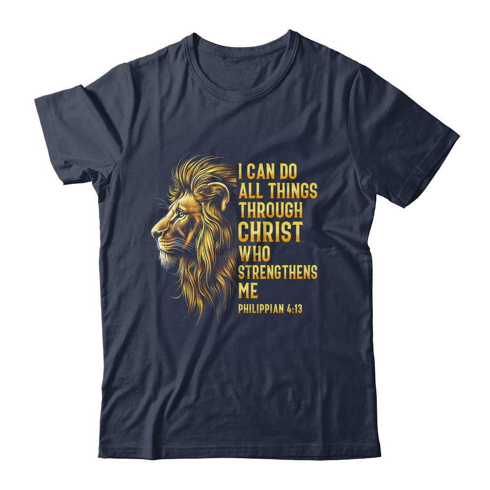Philippians 4:13 Religious Lion Strengthens Christian Men Shirt & Hoodie | teecentury