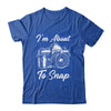 Photography Funny I'm About To Snap Photographer Vintage Shirt & Tank Top | teecentury