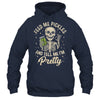 Pickle Lover Feeds Me Pickles And Tell Me I'm That Pretty Shirt & Tank Top | teecentury