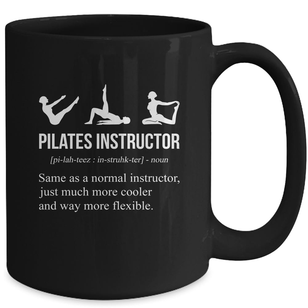 Pilates Instructor Funny Definition Trainer For Men Women Mug | teecentury