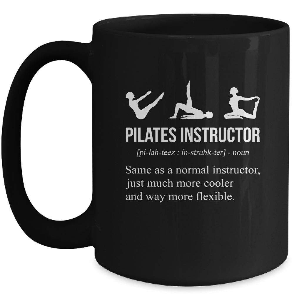 Pilates Instructor Funny Definition Trainer For Men Women Mug | teecentury