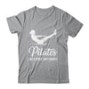 Pilates Like A Sport Only Harder Funny Pilates Women Girls Shirt & Tank Top | teecentury