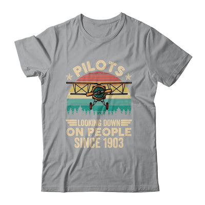 Pilots Looking Down On People Since 1903 Airplane Pilot Shirt & Hoodie | teecentury