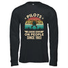 Pilots Looking Down On People Since 1903 Airplane Pilot Shirt & Hoodie | teecentury