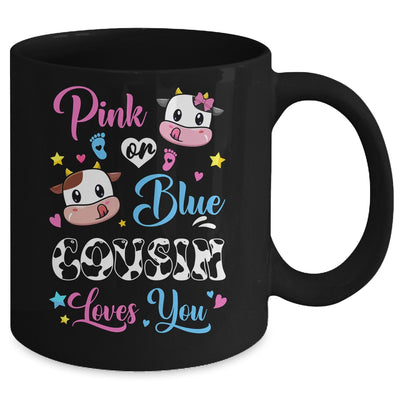 Pink Or Blue Cousin Loves You Cow Baby Gender Reveal Mug | teecentury