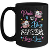 Pink Or Blue Sister Loves You Cow Baby Gender Reveal Mug | teecentury