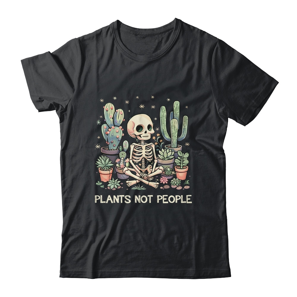 Plant Lover Skeleton Design Gardener Plants Not People Shirt & Tank Top | teecentury
