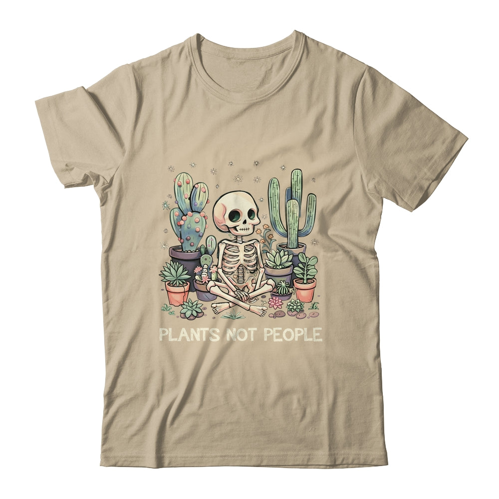 Plant Lover Skeleton Design Gardener Plants Not People Shirt & Tank Top | teecentury