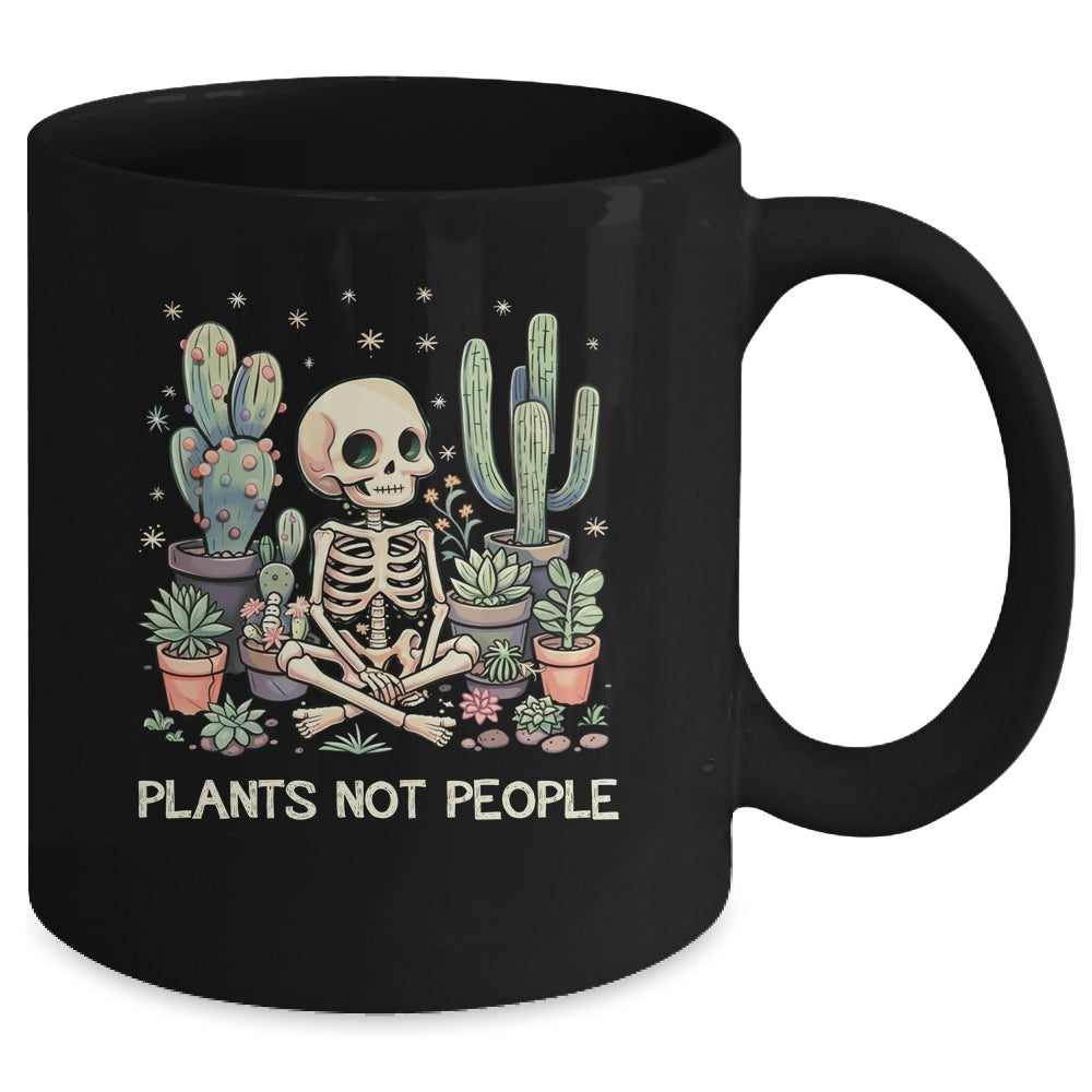 Plant Lover Skeleton Design Gardener Plants Not People Mug | teecentury