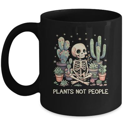 Plant Lover Skeleton Design Gardener Plants Not People Mug | teecentury