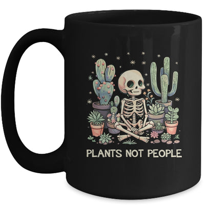Plant Lover Skeleton Design Gardener Plants Not People Mug | teecentury