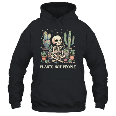 Plant Lover Skeleton Design Gardener Plants Not People Shirt & Tank Top | teecentury