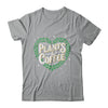 Plants & Coffee Funny Gardening Plant Garden Lover Gardener Shirt & Tank Top | teecentury