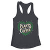 Plants & Coffee Funny Gardening Plant Garden Lover Gardener Shirt & Tank Top | teecentury