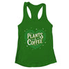 Plants & Coffee Funny Gardening Plant Garden Lover Gardener Shirt & Tank Top | teecentury