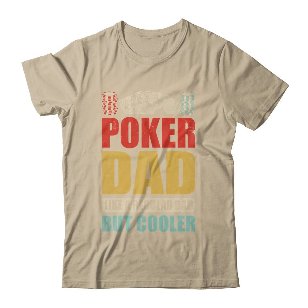 Poker Dad Funny Men Casino Play Card Gambler Poker Gambling Shirt & Tank Top | teecentury