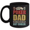 Poker Dad Funny Men Casino Play Card Gambler Poker Gambling Mug | teecentury